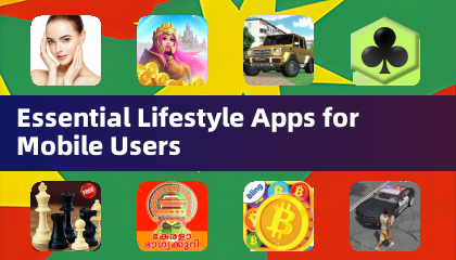 Essential Lifestyle Apps for Mobile Users