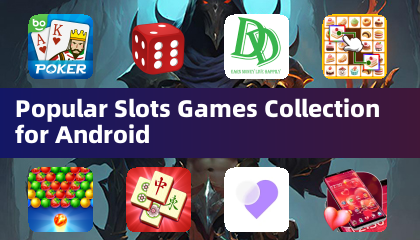 Popular Slots Games Collection for Android